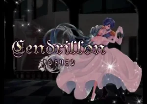 サンドリヨン (Cendrillon)